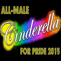All-Male, Late-Night Cinderella Celebrating Pride 2015